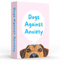 Dogs Against Anxiety
